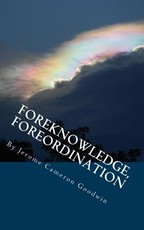 Foreknowledge, Foreordination