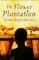 Flower Plantation