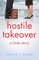 Hostile Takeover