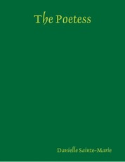 The Poetess