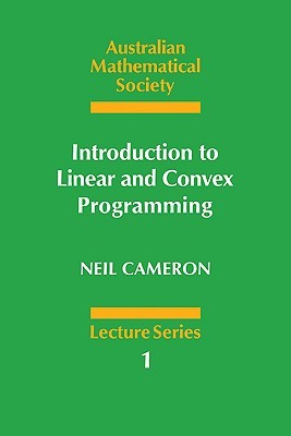 Introduction to Linear and Convex Programming