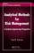 Analytical Methods for Risk Management