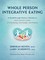 Whole Person Integrative Eating: