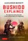 Bushido Explained