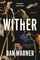 Wither