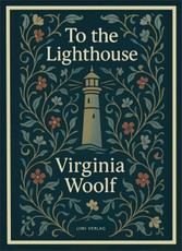 Virginia Woolf: To the Lighthouse (English Edition)