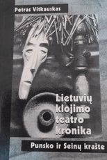 Lietuvių klojimo teatro kronika Punsko ir Seinų krašte