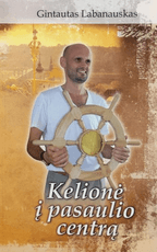 Kelionė į pasaulio centrą