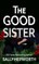 The Good Sister
