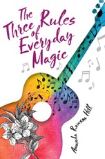 Three Rules of Everyday Magic