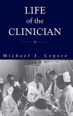 The Life of the Clinician