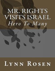 Mr. Rights Visits Israel