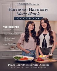 Hormone Harmony Made Simple Cookbook