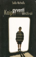 Kaip gyventi amžinai