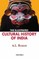 The Illustrated Cultural History of India
