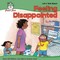 Feeling Disappointed