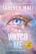 Mafi, T: Watch Me