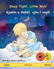 Sleep Tight, Little Wolf - Gjumin e Ã«mbÃ«l, ujku i vogÃ«l (English - Albanian)
