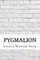 Pygmalion