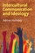 Intercultural Communication & Ideology