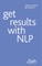 Get Results with NLP