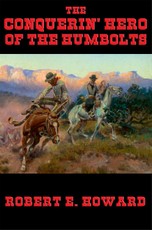 The Conquerin' Hero of the Humbolts