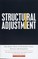 Structural Adjustment