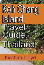 Koh Chang Island Travel Guide, Thailand