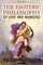 The Esoteric Philosophy of Love and Marriage