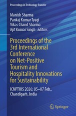 Proceedings of the 3rd International Conference on Net-Positive Tourism and Hospitality Innovations for Sustainability