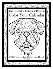 The Geometric Collection Presents-Color Your Calendar