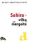 Sahira – vilkų mergaitė