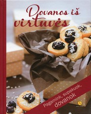 Dovanos iš virtuvės