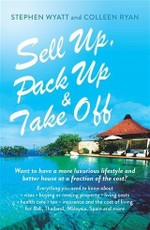 Sell Up, Pack Up and Take Off