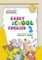 Early School English 2. Activity Book. Anglų kalbos pratybų sąsiuvinis III klasei