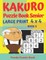 Kakuro Puzzle Book Senior - Large Print 4 x 4 - Book 5