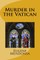 Murder in the Vatican