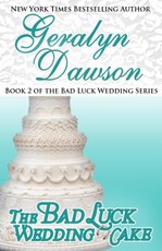 Bad Luck Wedding Cake, Bad Luck Wedding #2