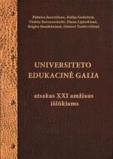 Universiteto edukacinė galia atsakas 21-ojo amžiaus iššūkiams