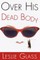 Over His Dead Body