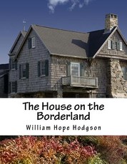 The House on the Borderland