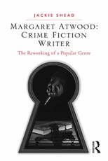 Margaret Atwood: Crime Fiction Writer