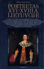 Portretas XVI-XVIII a. Lietuvoje