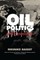 Oil Politics