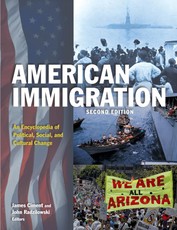 Ciment, J: American Immigration: An Encyclopedia of Politica
