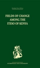 Karp, I: Fields of Change among the Iteso of Kenya