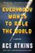 Everybody Wants to Rule the World