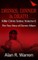Dinner, Drinks & Death ; The True Story of Dennis Nilsen