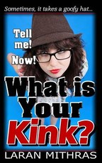 What is Your Kink?