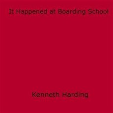 It Happened at Boarding School